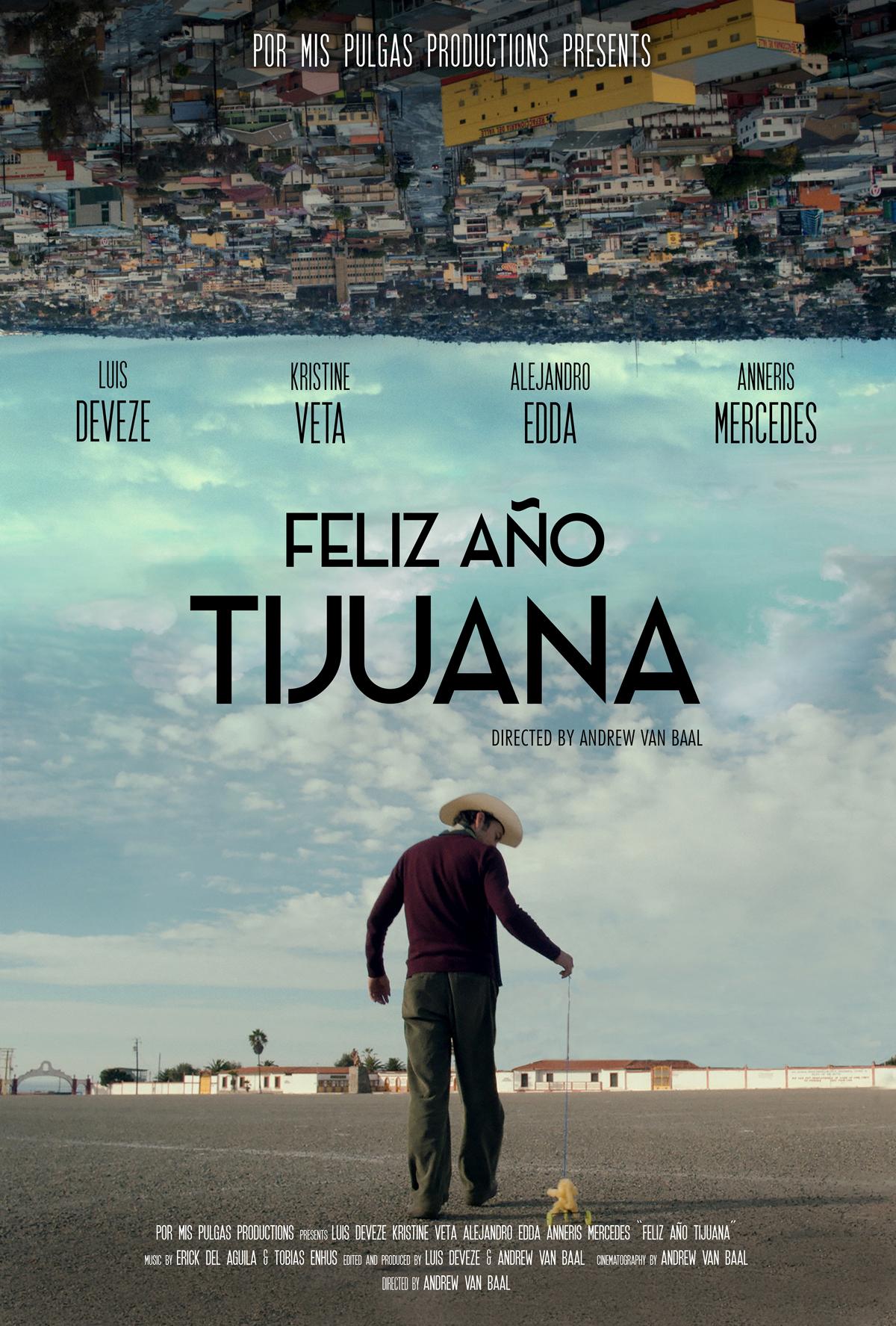 Feliz Año Tijuana (2018)