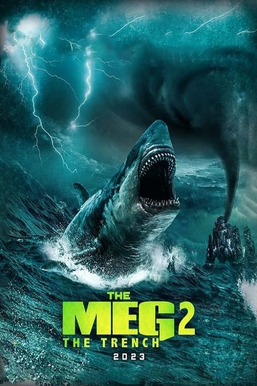 Мег 2: Бездна (2023)