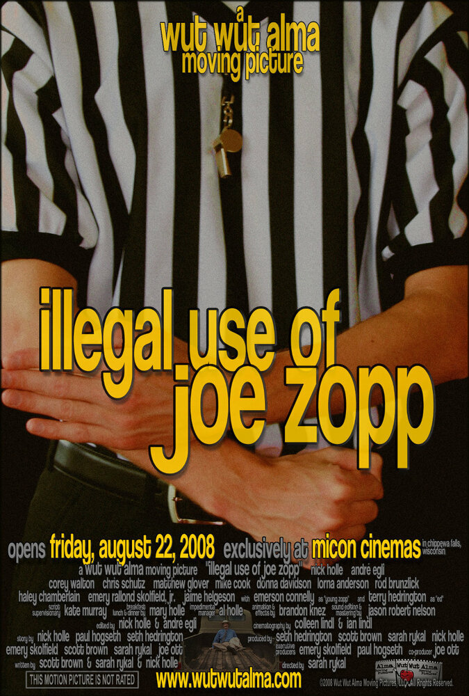 Illegal Use of Joe Zopp (2008)