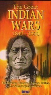 The Great Indian Wars 1840-1890 (1991)